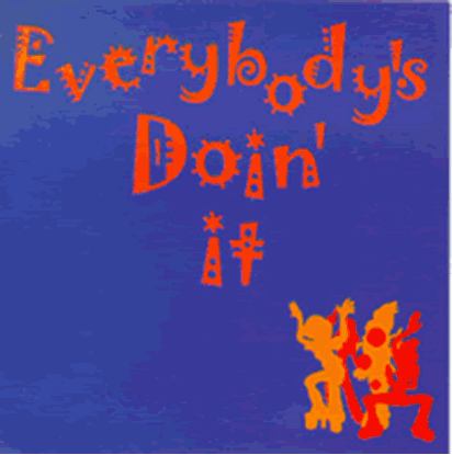 Bild von Everybody's Doin' It (CD)