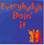 Immagine di Everybody's Doin' It (CD)