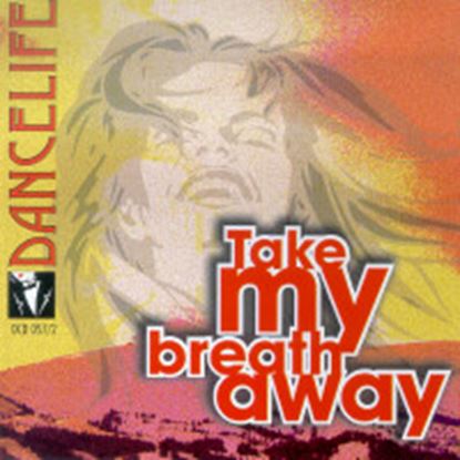 Bild von Take My Breathe Away (CD)