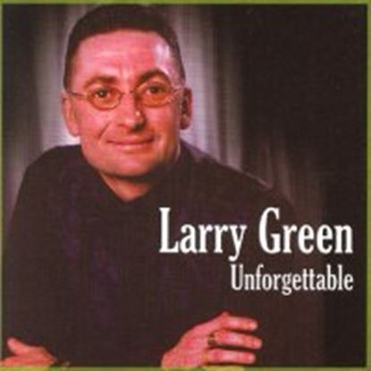 Bild von Larry Green - Unforgettable (CD)