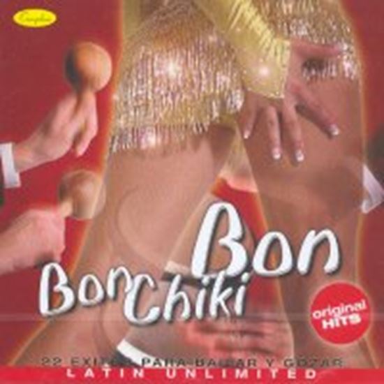 Image sur Bon Chiki Bon (CD)