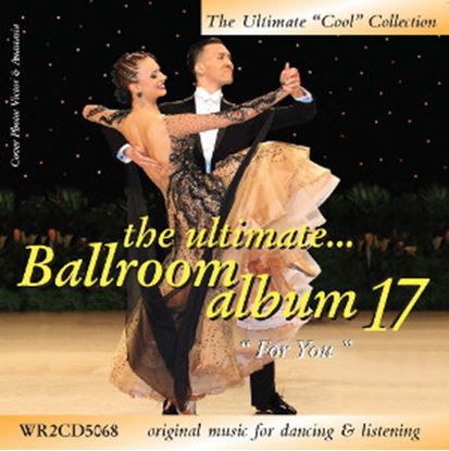 Bild von The Ultimate Ballroom Album 17 - "For You"  (2CD)