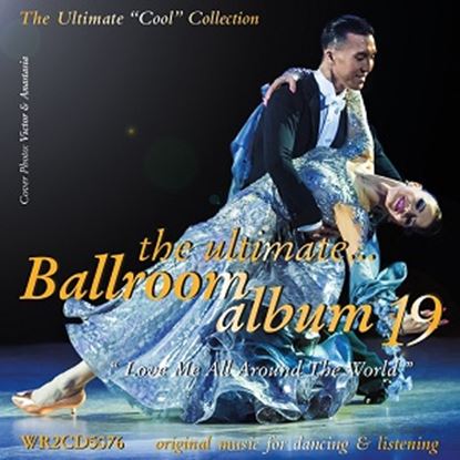 Bild von The Ultimate Ballroom Album 19 - Love Me All Around The World (2CD)