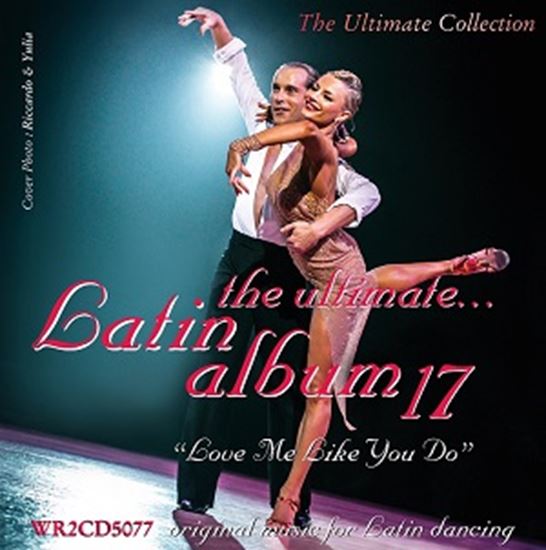 Picture of The Ultimate Latin Album 17 - Love Me Like You Do (2CD)