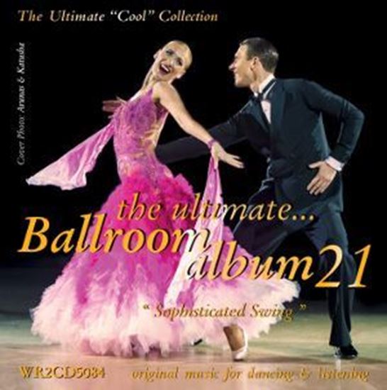 Image sur The Ultimate Ballroom Album 21 - Sophisticated Swing (2CD)