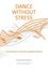 Imagen de Dance Without Stress (BOOK)