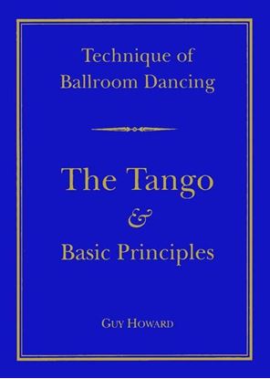 Immagine di Technique Of Ballroom Dancing- The Tango & Basic Principles (DVD)